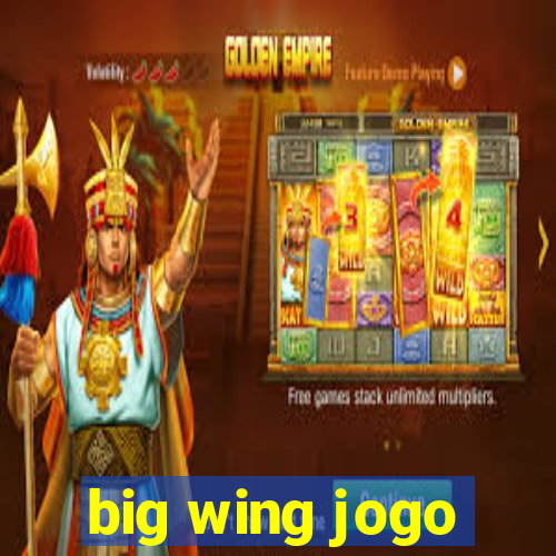 big wing jogo